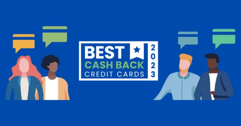 10 Best Cash Back Credit Cards for 2023